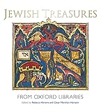 Jewish Treasures from Oxford Libraries