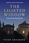 The Lighted Window: Evening Walks Remembered