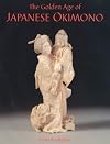 The Golden Age of Japanese Okimono