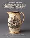 Success to America: Creamware for the American Market