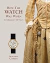How the Watch was Worn: A Fashion for 500 Years