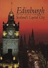 Edinburgh the New Official Guide/Scotland's Capital City