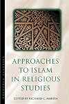 Approaches to Islam in Religious Studies