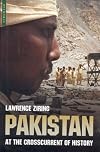 Pakistan: At the Crosscurrent of History (One World)