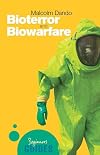 Bioterror and Biowarfare: A Beginner's Guide (Beginner's Guides)