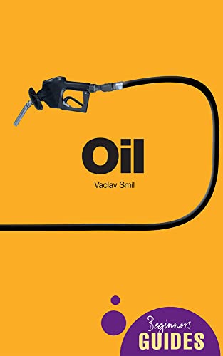 Oil: A Beginner's Guide book cover