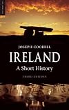 Ireland: A Short History (Short Histories)