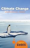 Climate Change: A Beginner's Guide (Beginner's Guides)
