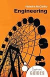 Engineering: A Beginner's Guide (Beginner's Guides)