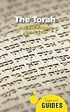 The Torah: A Beginner's Guide (Beginner's Guides)