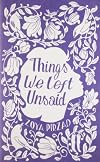 Things We Left Unsaid