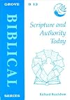 Scripture and Authority Today (Biblical)