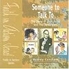 Someone to talk to : the story of Chad Varah [Faith in Action series](1 vol Stock no.6)