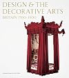 Design and the Decorative Arts: Britain 1500-1900 (Victoria and Albert Museum Studies)