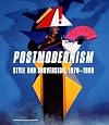 Postmodernism: Style and Subversion, 1970-1990