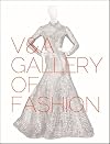 V&A Gallery of Fashion: Revised Edition