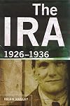 The IRA 1926-1936
