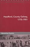 Headford, County Galway, 1775-1901