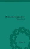Science and Eccentricity: Collecting, Writing and Performing Science for Early Nineteenth-Century Audiences (Science and Culture in the Nineteenth Century)