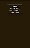 Arab dissident movements, 1905-1955