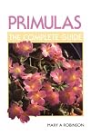 Primulas: The Complete Guide (Complete Guides)