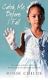Catch Me Before I Fall