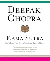 Kama Sutra: Including the Seven Spiritual Laws of Love