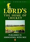 Lord's: The Home of Cricket