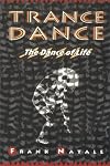 Trance Dance: The Dance of Life (Earth Quest)