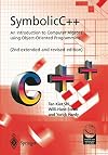 SymbolicC++:An Introduction to Computer Algebra using Object-Oriented Programming: An Introduction to Computer Algebra using Object-Oriented Programming