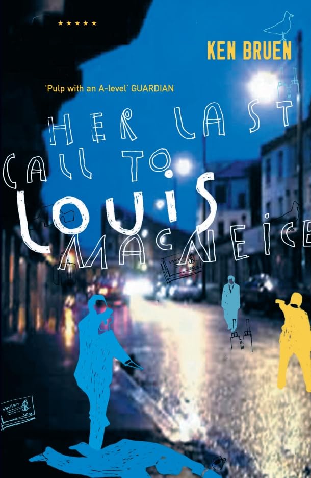 Her Last Call to Louis MacNeice book cover