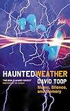Haunted Weather Music Silence And Memory Five Star Fiction S