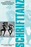 Schrifttanz: A View of German Dance in the Weimar Republic
