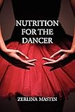 Nutrition For The Dancer