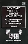 Classical Economics: An Austrian Perspective on the History of Economic Thought, Volume 1