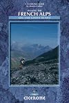 Walking the French Alps: G.R.5 (Cicerone Mountain Walking)