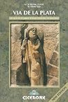Via de La Plata: The Way of St. James: Seville to Santiago (Cicerone International Walking)