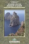 Walking on the Amalfi Coast (Cicerone Guides)