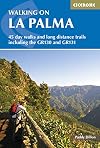 Walking on La Palma: The world's steepest island (Cicerone Guides)