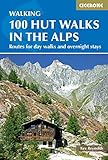 Cicerone Guide 100 Hut Walks In The Alps