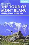 The Tour of Mont Blanc: Complete two-way trekking guide