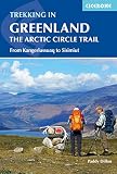 Cicerone Trekking In Greenland The Arctic Circle Trail