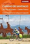 Cycling the Camino de Santiago (Cicerone Cycling Guides)