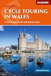 Cycle Touring in Wales: A two-week circuit and shorter tours