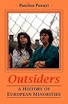 Outsiders: A History of European Minorities