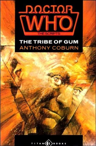 The Tribe of Gum