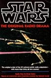 Star Wars The Original Radio Drama