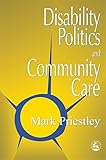 Disability Politics And Community Care