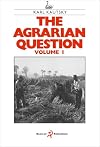 The Agrarian Question Volume 1 (English and German Edition)
