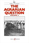 The agrarian question : volume 2